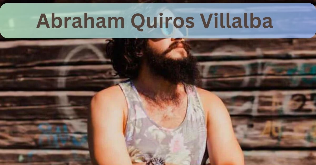 Abraham Quiros Villalba