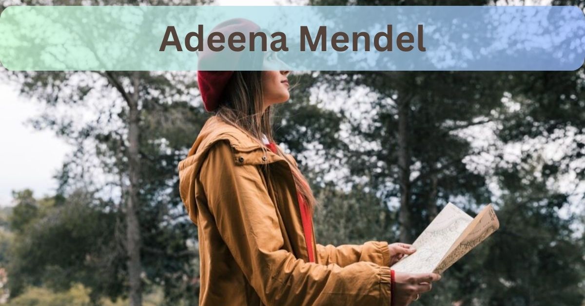 Adeena Mendel
