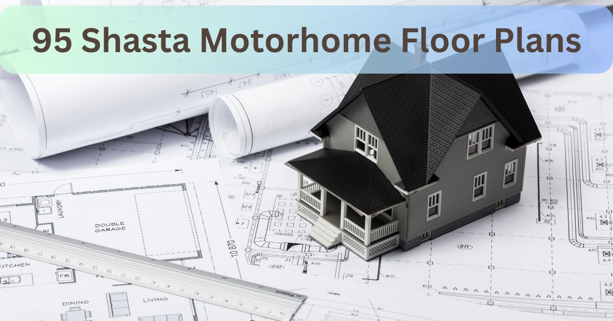 95 Shasta Motorhome Floor Plans