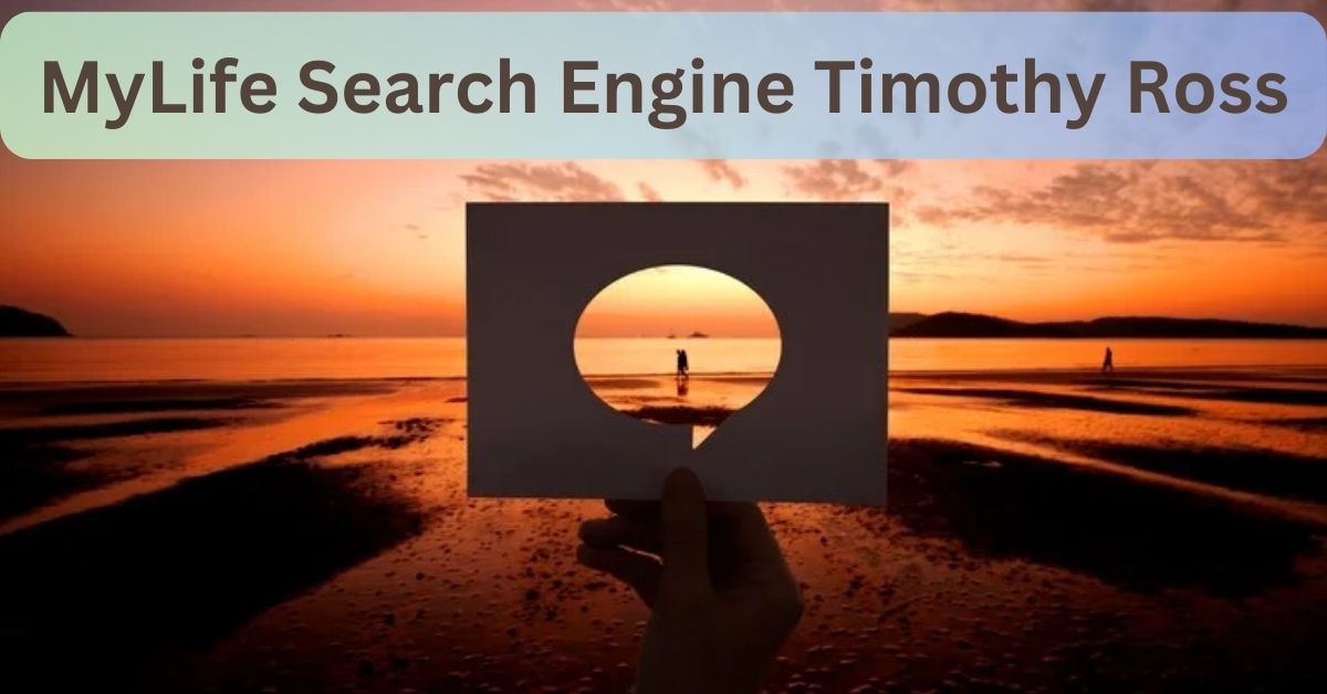 MyLife Search Engine Timothy Ross