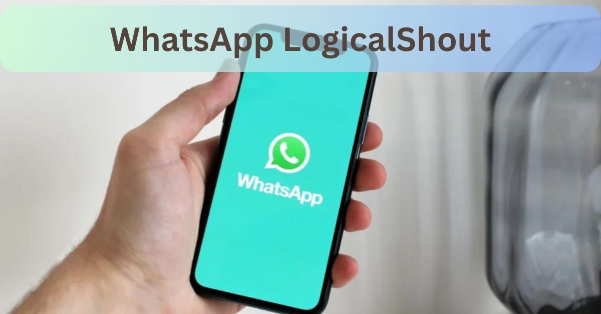 WhatsApp LogicalShout